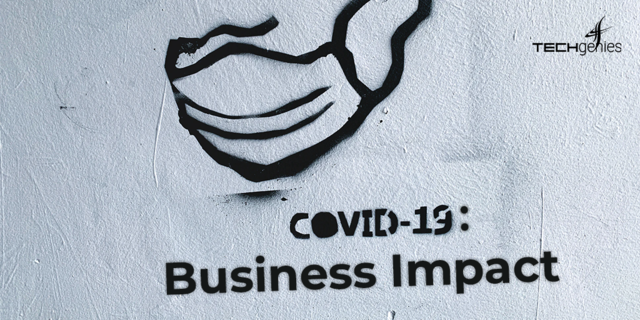 COVID 19: Business Impact
