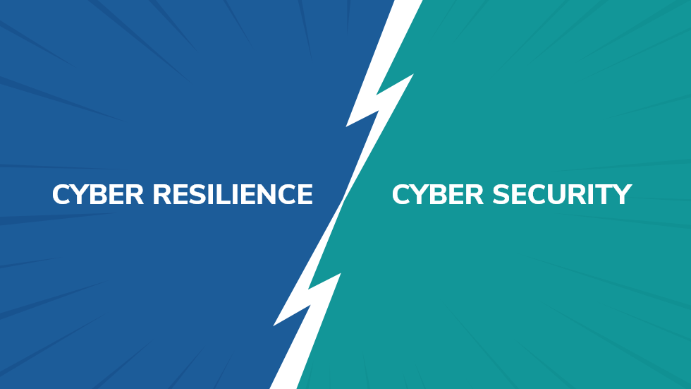 Cyber Resilience Vs Cyber Security